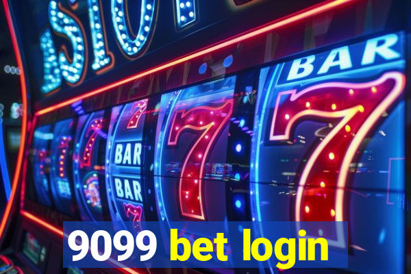 9099 bet login